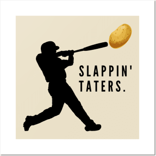 Slappin' taters-a baseball homerun design Posters and Art